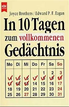 In 10 Tagen zum vollkommenen Gedächtnis