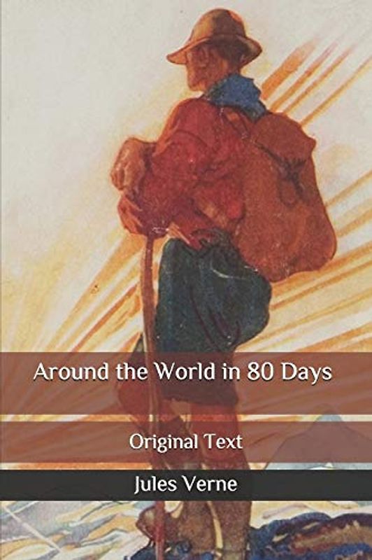 Around the World in 80 Days: Original Text