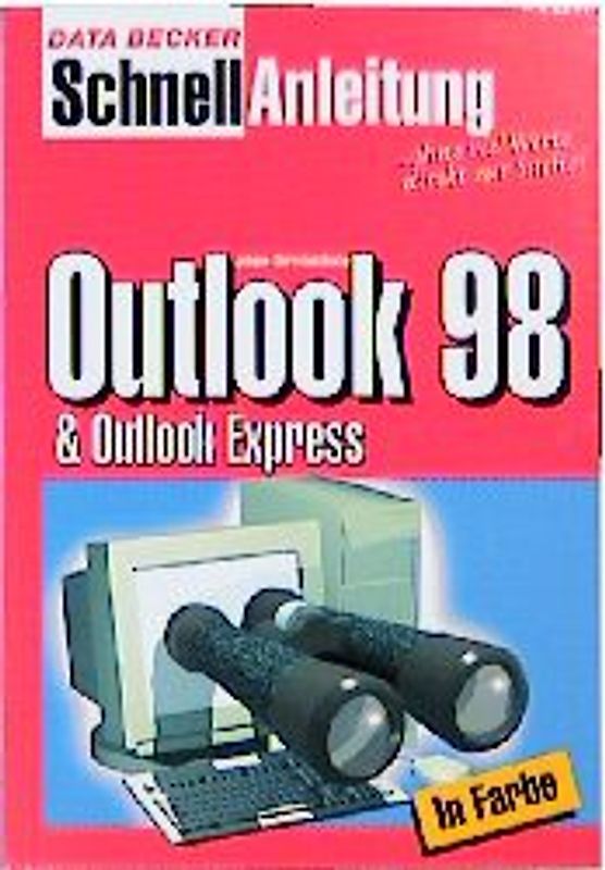 Outlook 98 und Outlook Express