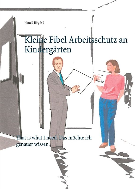 Kleine Fibel Arbeitsschutz an Kindergärten