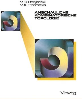 Anschauliche kombinatorische Topologie