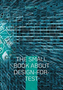 The Small Book About Design-for-Test