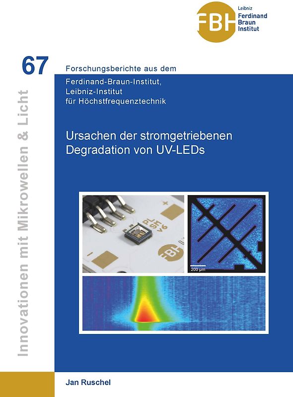 Ursachen der stromgetriebenen Degradation von UV-LEDs