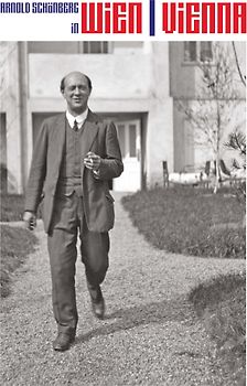 Arnold Schönberg in Wien | Vienna