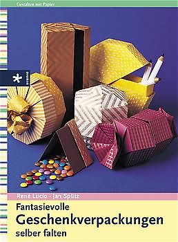 Fantasievolle Geschenkverpackungen selber falten