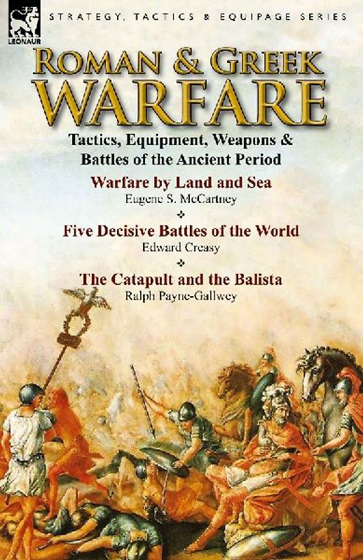Roman & Greek Warfare