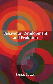 Behaviour, Development and Evolution