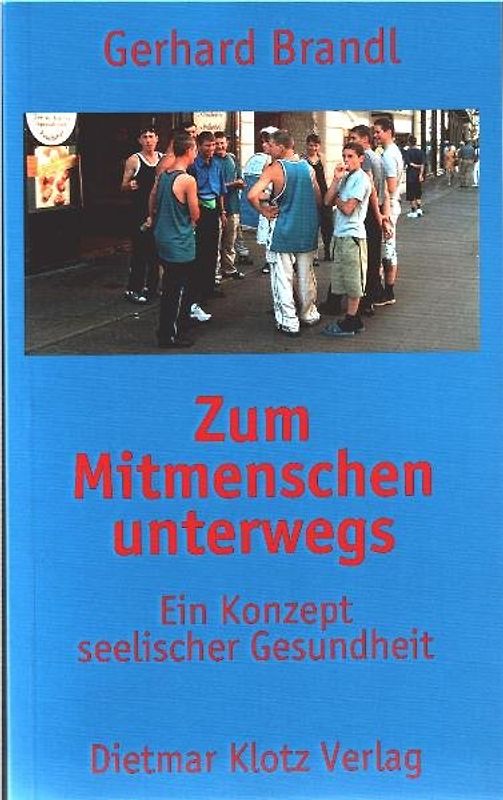 Zum Mitmenschen unterwegs