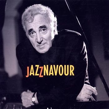 Charles Aznavour - Jazznavour