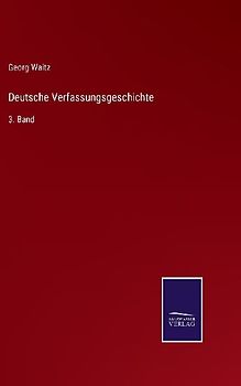Deutsche Verfassungsgeschichte
