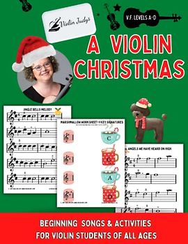 A Violin Christmas: Christmas Pieces and Worksheets for Beginning Violin Students!