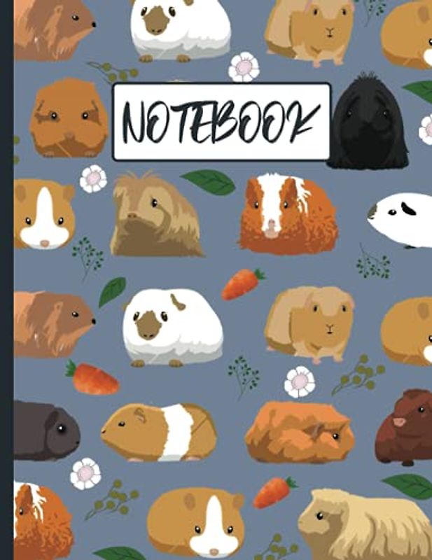 Notebook: Cute Guinea Pig Journal, Lined Notebook, Guinea Pig Gift Idea for Girls, Boys, Teens. Women and Men.