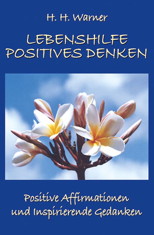 Lebenshilfe Positives Denken