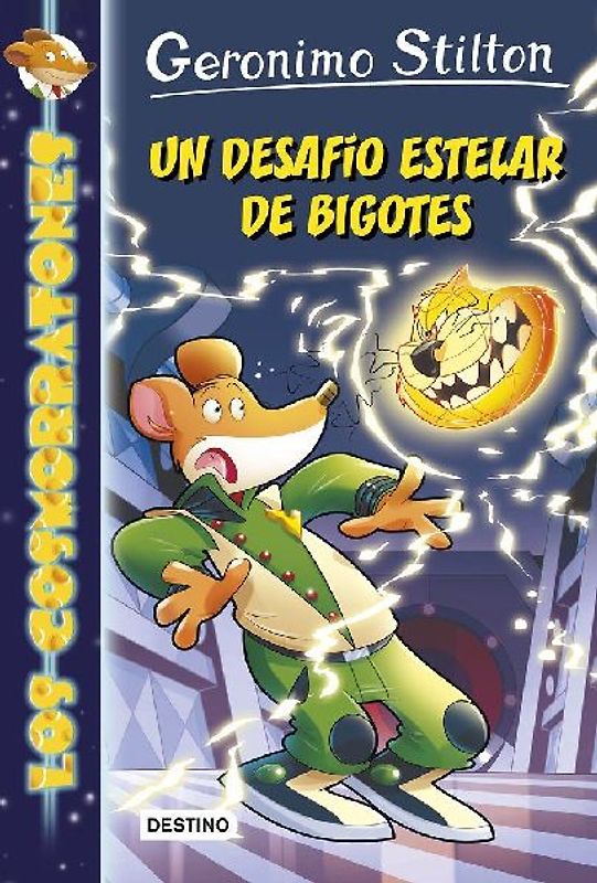 Los Cosmorratones 10. Un desafío estelar de bigotes