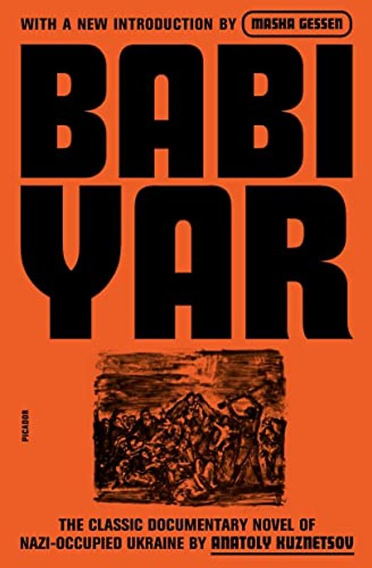 Babi Yar: A Document in the Form of a Novel; Complete, Uncensored Version