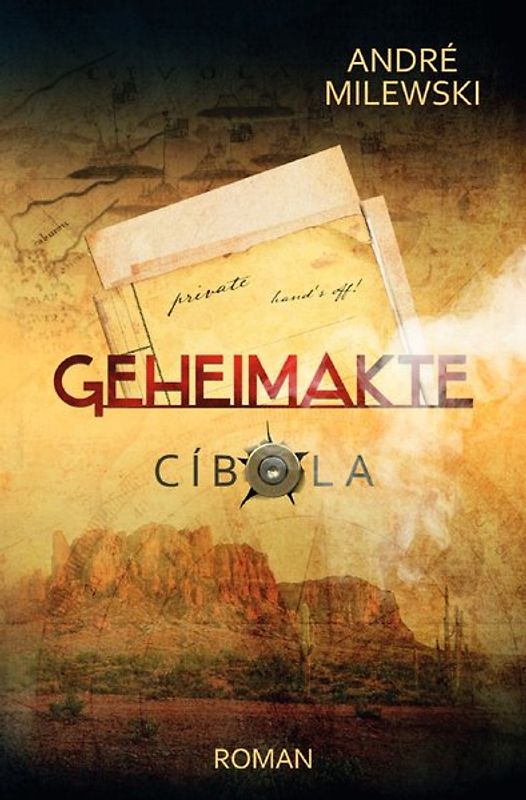 Geheimakte / Geheimakte Cíbola