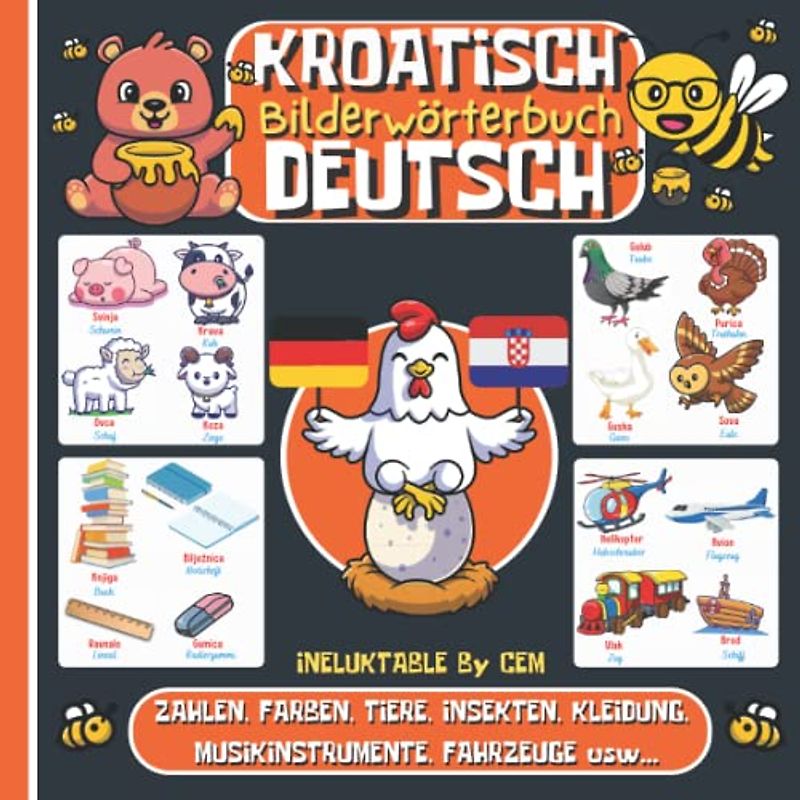 DEUTSCH KROATISCH BILDERWÖRTERBUCH: Kinderbuch zum Kroatischlernen, Mädchen und Jungen, Anfänge, farbiges Aktivitätsbuch, erste Wörter auf Kroatisch