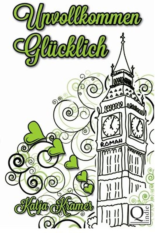 Unvollkommen Glücklich - Kramer, Katja