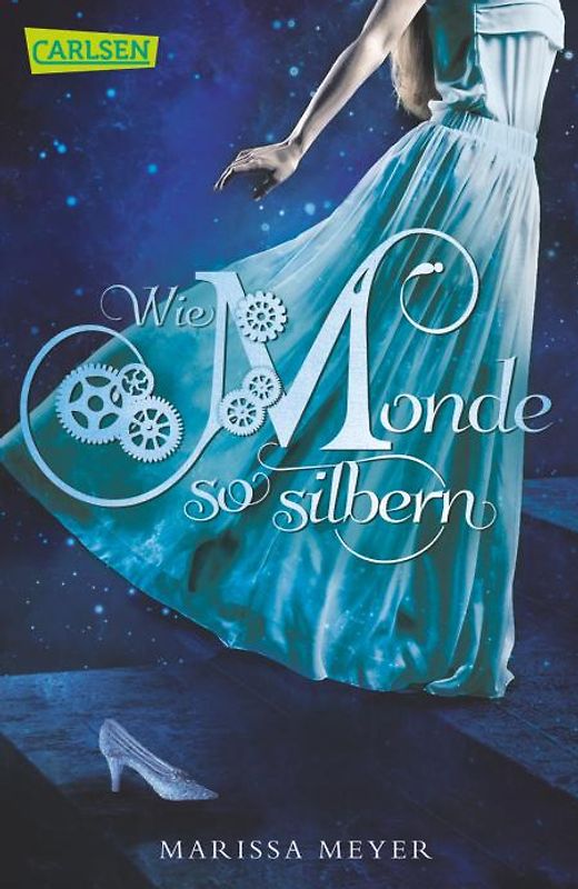 Die Luna-Chroniken 1: Wie Monde so silbern