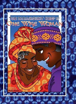 The Paramount Chief and One Wise Woman (glossy cover)