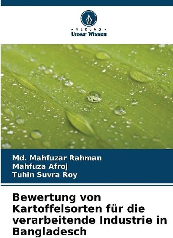 Bewertung von Kartoffelsorten für die verarbeitende Industrie in Bangladesch