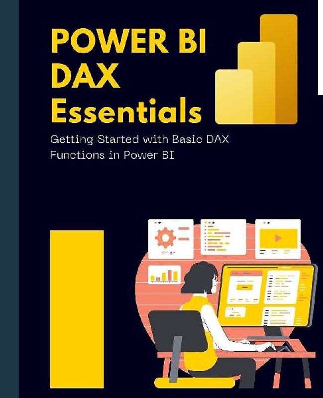 Power BI DAX Essentials Getting Started with Basic DAX Functions in Power BI
