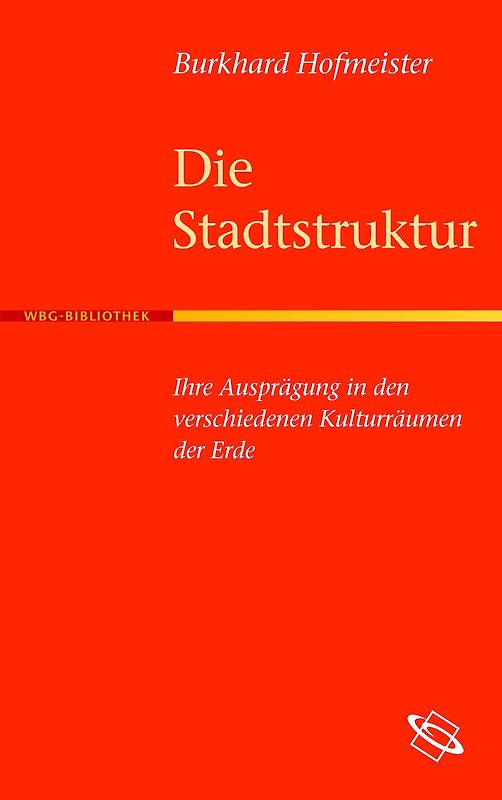 Die Stadtstruktur