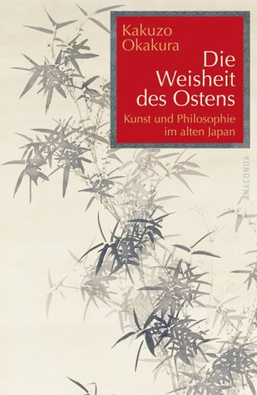 Die Weisheit des Ostens
