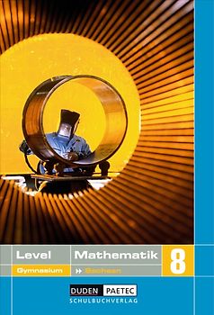 Level Mathematik - Gymnasium Sachsen / 8. Schuljahr - Schülerbuch