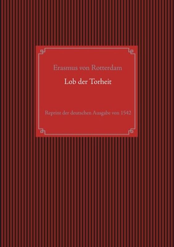 Lob der Torheit