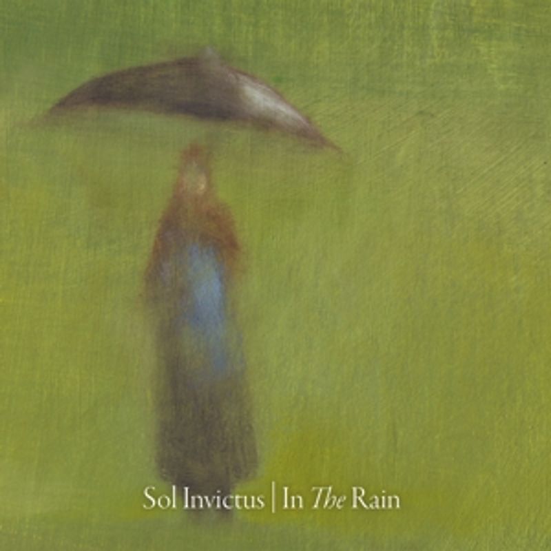 Sol Invictus - In The Rain [Digipack]