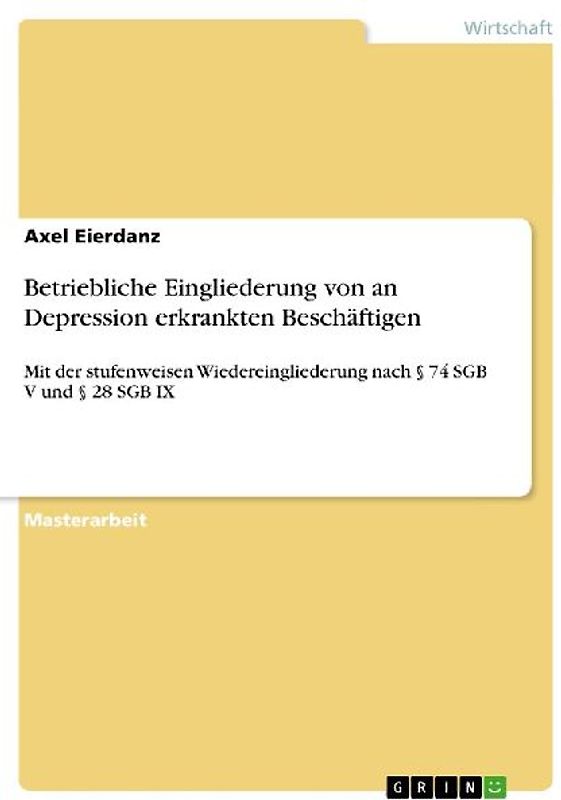 Betriebliche Eingliederung von an Depression erkrankten Beschäftigen