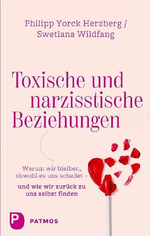 Toxische und narzisstische Beziehungen