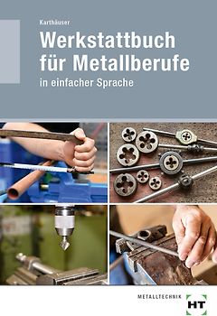 eBook inside: Buch und eBook Werkstattbuch für Metallberufe