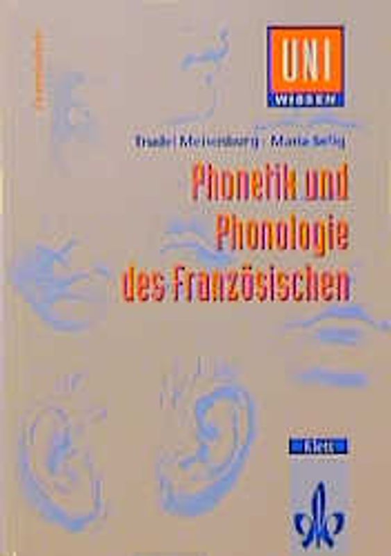 Uni-Wissen Französisch / Phonetik und Phonologie