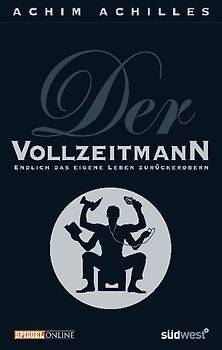 Der Vollzeitmann