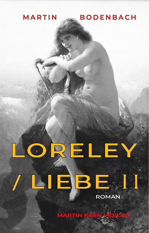 Loreley / Liebe II
