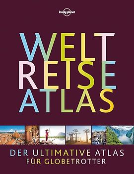 LONELY PLANET Bildband Weltreiseatlas