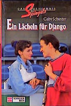 Das Geheimnis des Spiegels / Ein Lächeln für Django