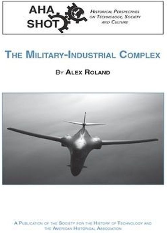 The Military-Industrial Complex