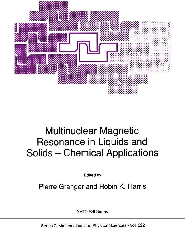 Multinuclear Magnetic Resonance in Liquids and Solids — Chemical Applications