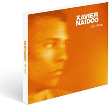 Xavier Naidoo - Für Dich