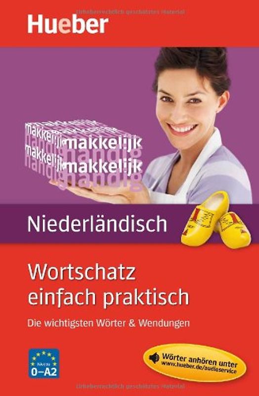 Wortschatz einfach praktisch – Niederländisch