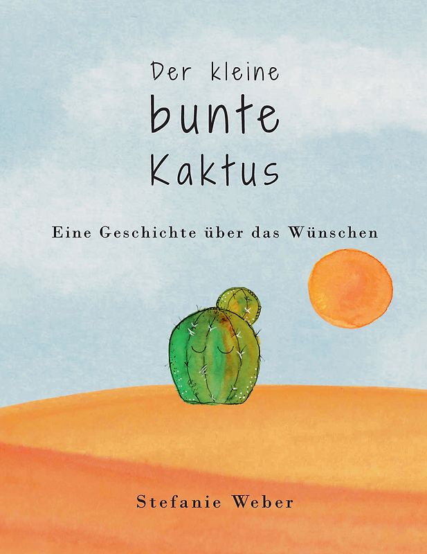 Der kleine bunte Kaktus