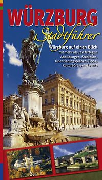Würzburg Stadtführer. Deutsche Ausgabe