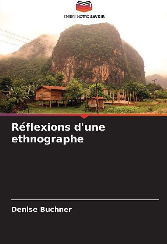 Réflexions d'une ethnographe