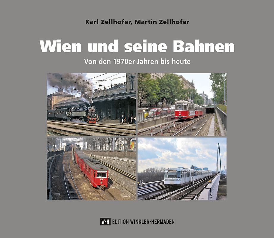 Wien und seine Bahnen