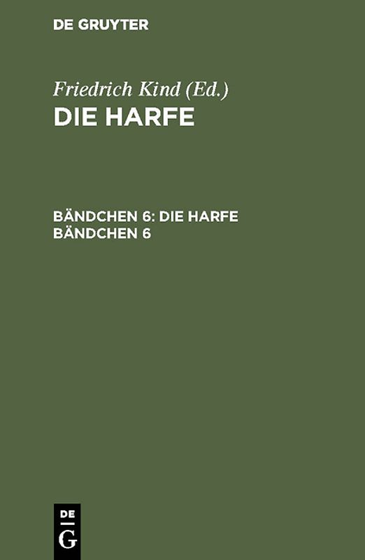Die Harfe / Die Harfe. Bändchen 6