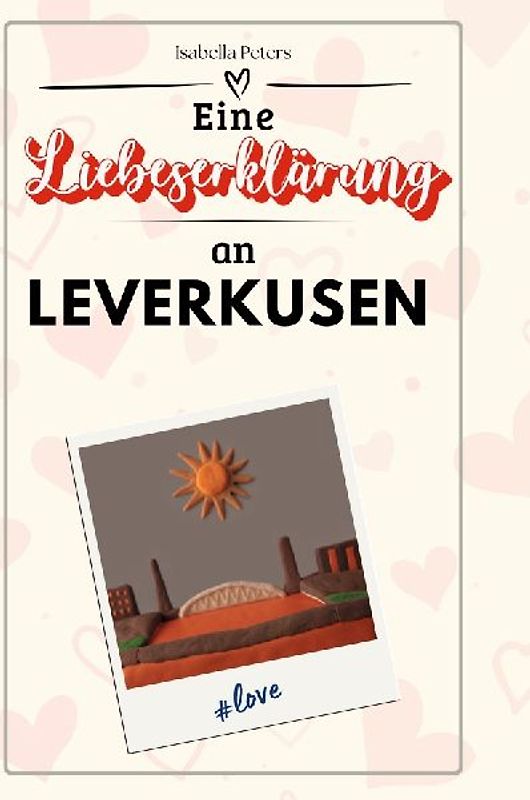 Eine Liebeserklärung an Leverkusen