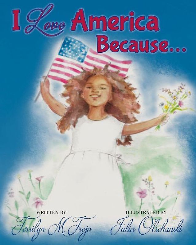 I Love America Because